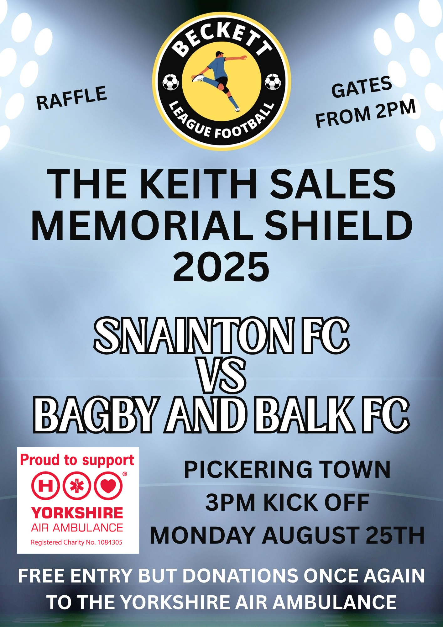 The Keith Sales Memorial Shield - Proud to Support YAA Charity football match poster