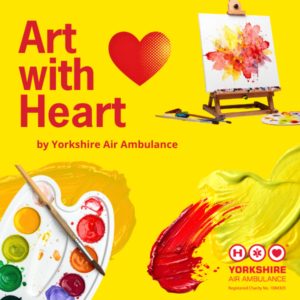 A yellow graphic with a red heart and the words 'Art with Heart by Yorkshire Air Ambulance' also in red. There are also images of painting materials and paint marks.