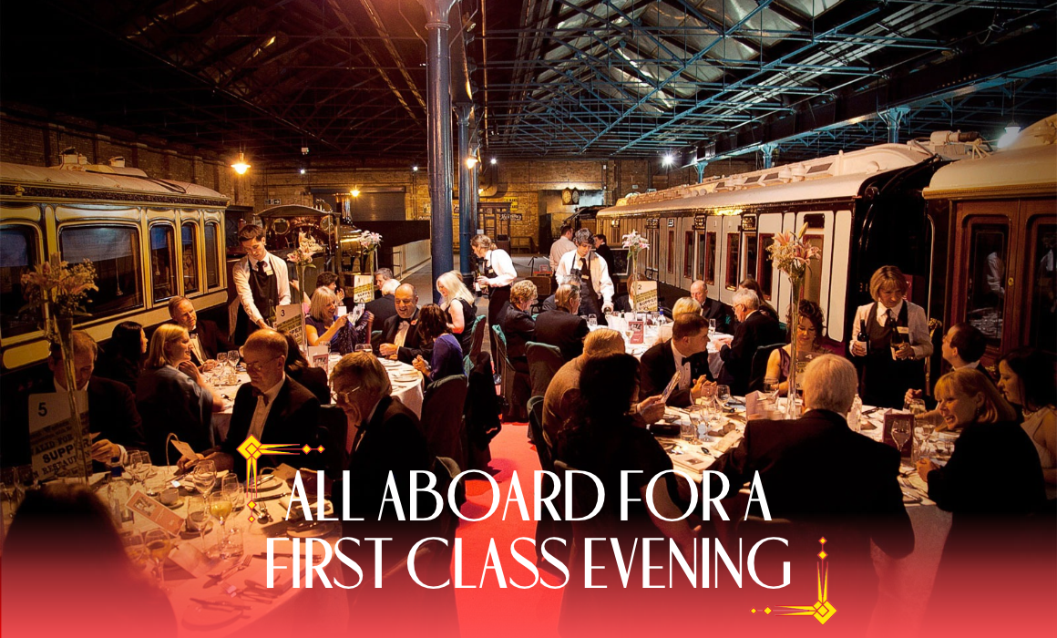 YAA Gala 2027 – Venue – Website Event Header Image 1160 x 700 px An image of an elegant dinner set on a platform between two trains, with the words 'ALL ABOARD FOR A FIRST CLASS EVENING'